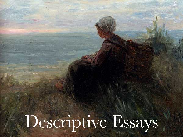 How To Write Descriptive Essays