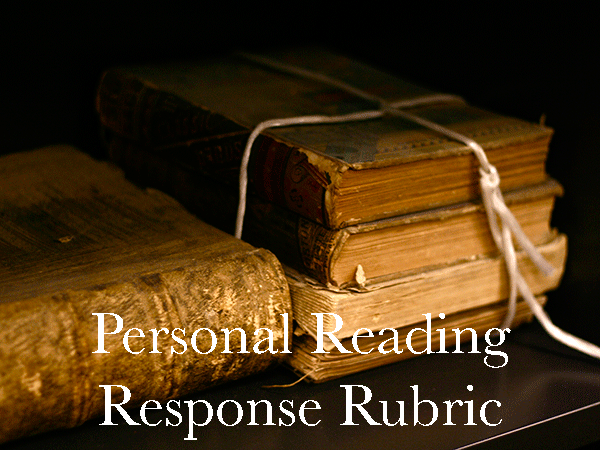 Personal Reading Response Rubric